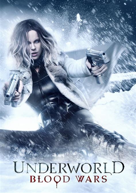 Underworld: Blood Wars streaming: where to watch .